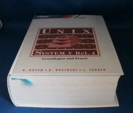 UNIX System V. Rel. 4. Grundlagen und Praxis Books