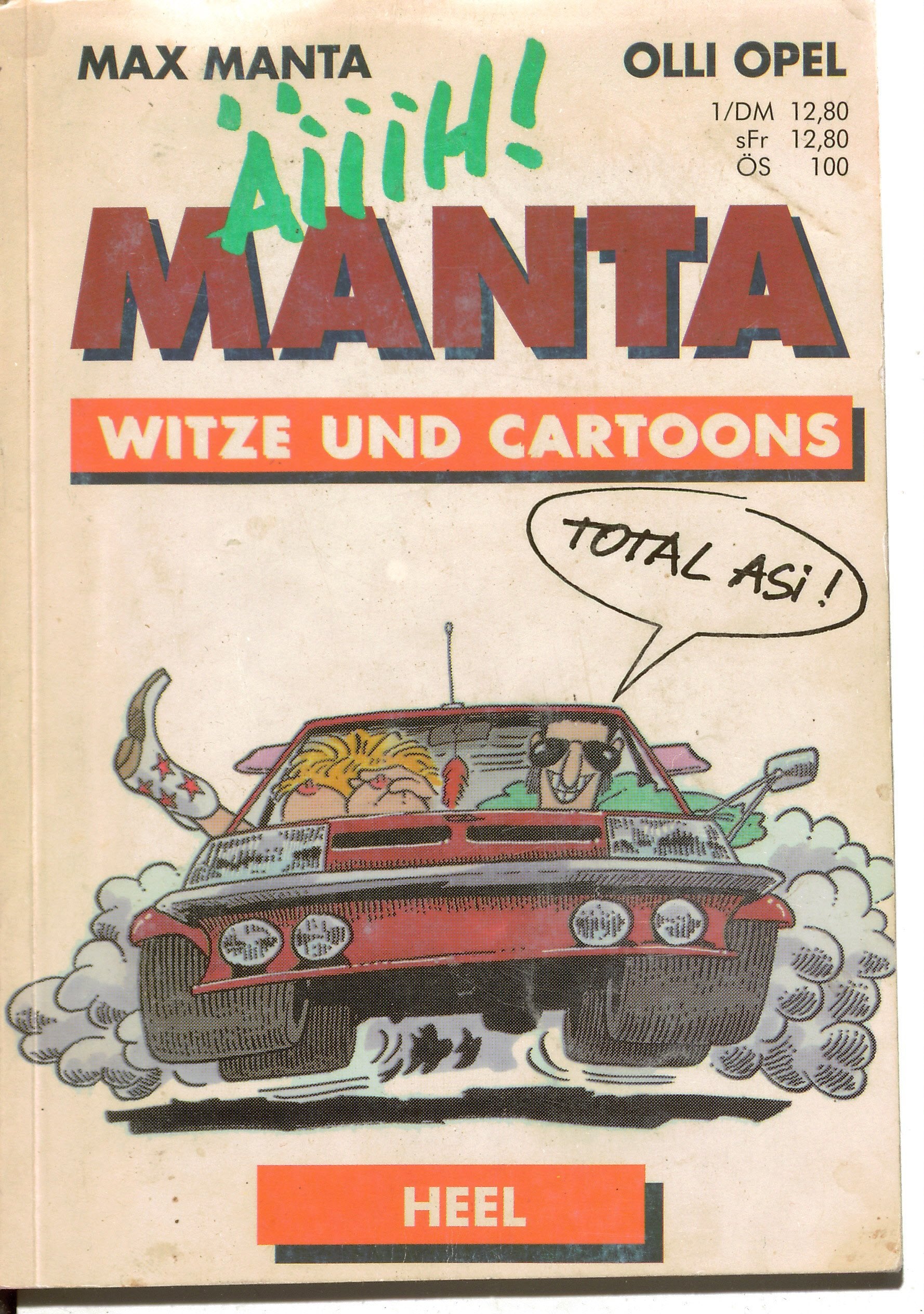Manta. Nur echt mit dem 'ÄIIH'. Witze und Cartoons Cartoons
