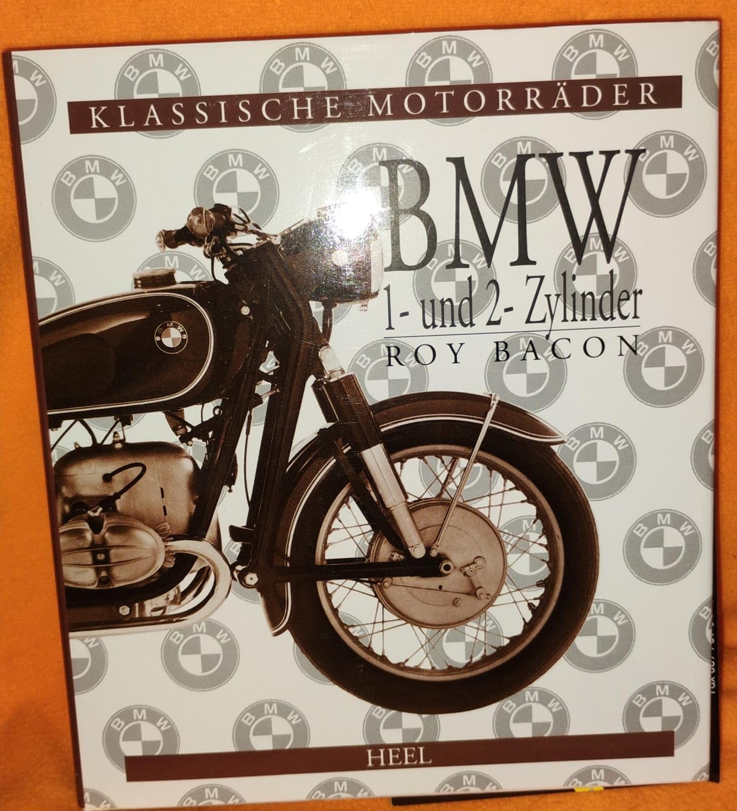 BMW Ein- und Zweizylinder. Die Nachkriegs-Palette der Ein- und Zweizylinder-Modelle. Books