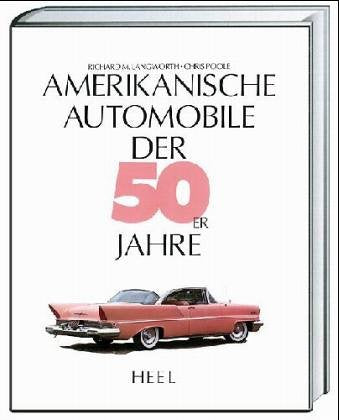 Amerikanische Automobile der 50er Jahre Business & Technology