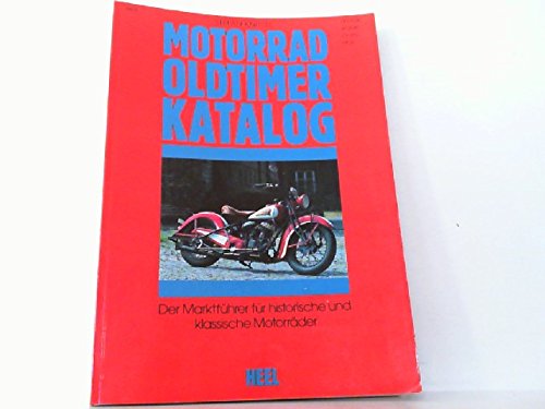 Motorrad- Oldtimer- Katalog 4. Der Marktführer für historische und klassische Motorräder Reference Books