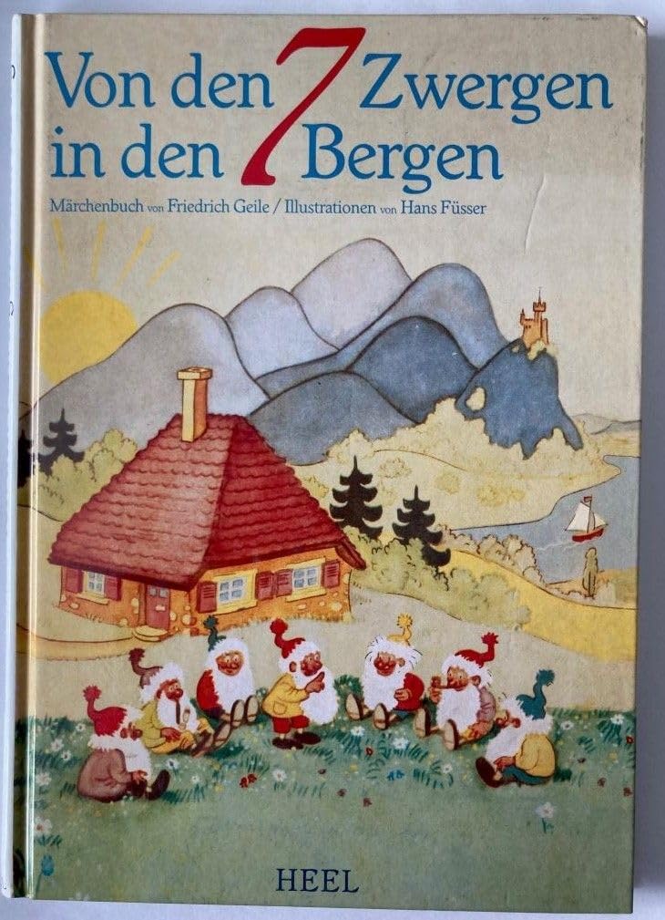 Von den sieben Zwergen in den sieben Bergen : Maerchenbuch Fairy Tales & Legends