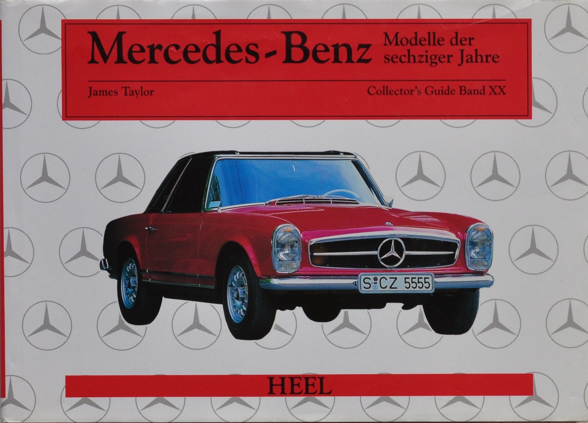 Collectors Guide Band XX: Mercedes - Benz. Modelle der sechziger Jahre Business & Technology