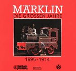 Märklin, Die großen Jahre 1895-1914 Reference Books