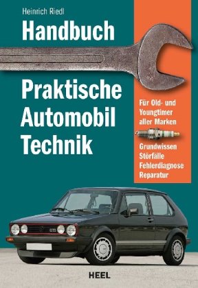 Handbuch praktische Automobiltechnik Business & Technology