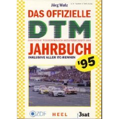 Das Offizielle DTM- Jahrbuch 95. Deutsche Tourenwagen- Meisterschaft 1995 Books