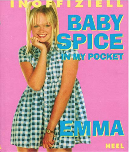 Baby Spice in my pocket, Emma Books