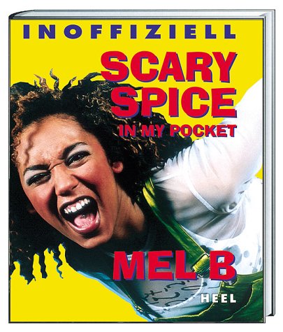 Scary Spice in my pocket, Mel B Arts & Music Books