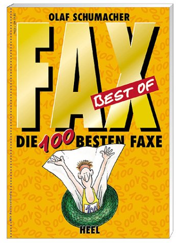 Best of Fax - Das Buch: Die 100 besten Faxe Self-help