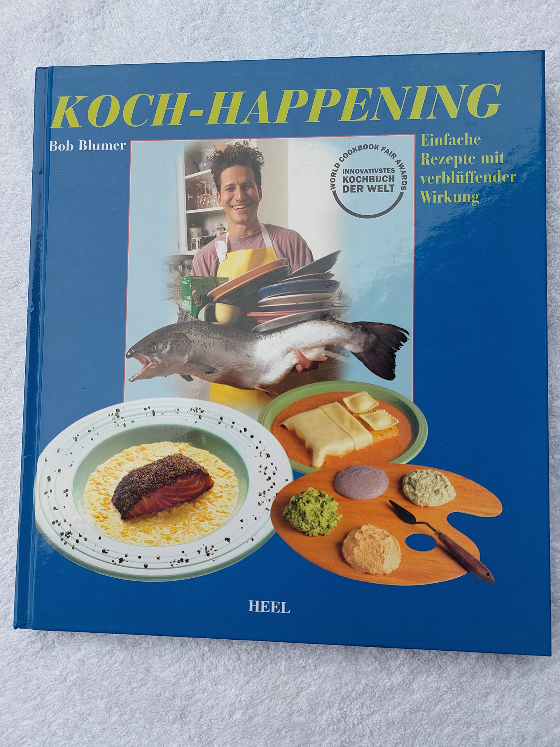 Koch-Happening: Einfache Rezepte mit verblüffender Wirkung Cooking & Enjoying