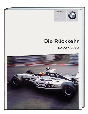 BMW Motorsport: Saison 2000: Die Rückkehr Leisure & Fun