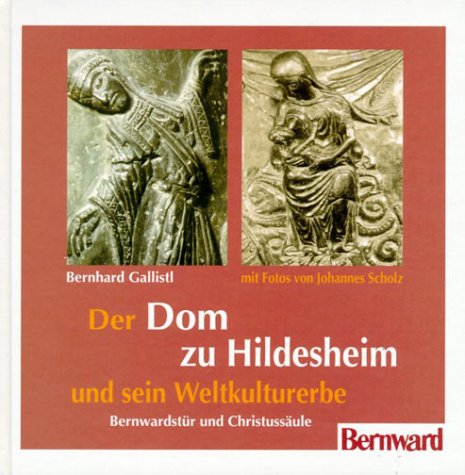Der Dom zu Hildesheim und sein Weltkulturerbe book
