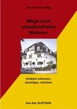 Wege zum schadensfreien Wohnen Home & Household