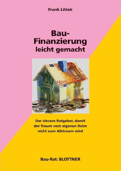 Product Image: Bau-Finanzierung leicht gemacht