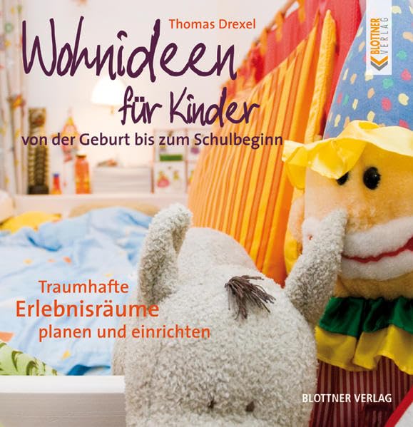 Wohnideen für Kinder von der Geburt bis zum Schulbeginn Film, Art & Culture