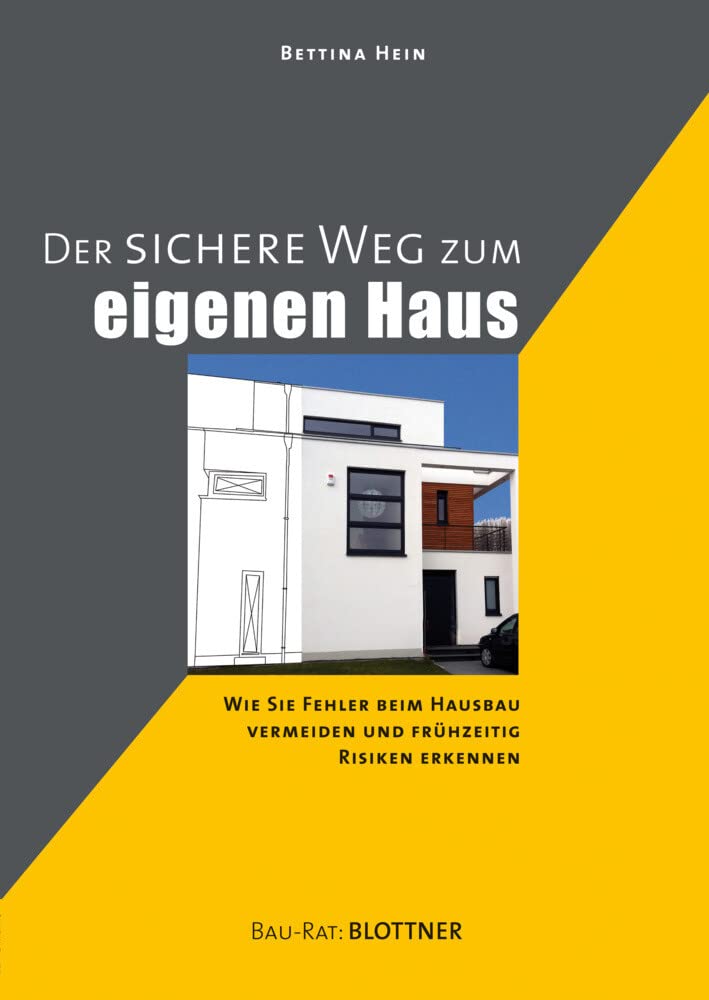 Der Sichere Weg zum eigenen Haus: Wie Sie Fehler beim Hausbau vermeiden und frühzeitig Risiken erkennen (Bau-Rat) Film, Art & Culture