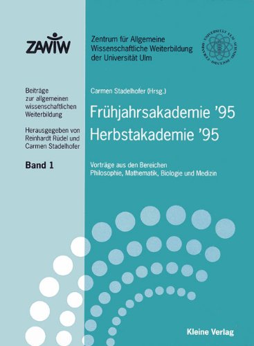Frühjahrsakademie '95, Herbstakademie '95 Vorträge aus den Bereichen Philosophie, Mathematik, Biologie und Medizin Religion & Esotericism