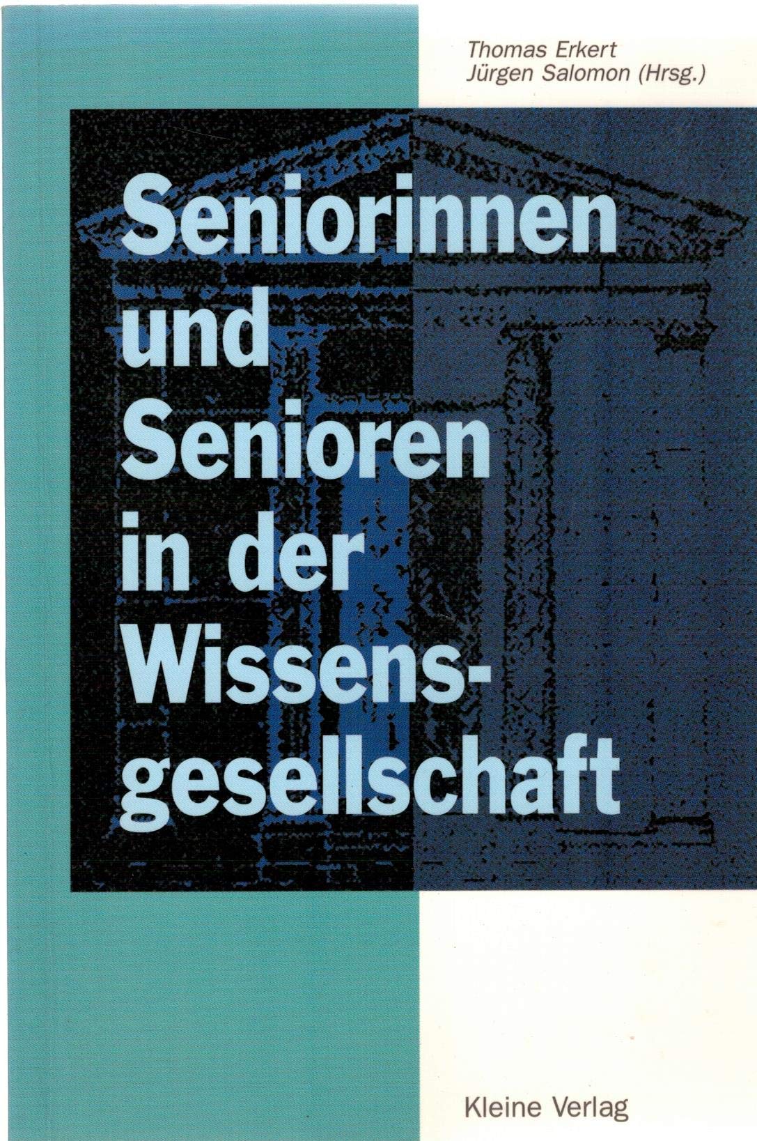 Seniorinnen und Senioren in der Wissensgesellschaft Law