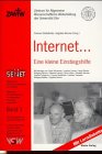 Internet... Eine kleine Einstiegshilfe Computer Science
