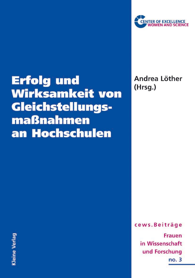 Erfolg und Wirksamkeit von Gleichstellungsmassnahmen an Hochschulen book