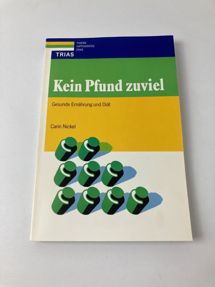 Kein Pfund zuviel: Gesunde Ernährung und Diät Books