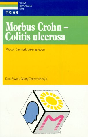 Morbus Crohn, Colitis ulcerosa: Mit der Darmerkrankung leben Medicine
