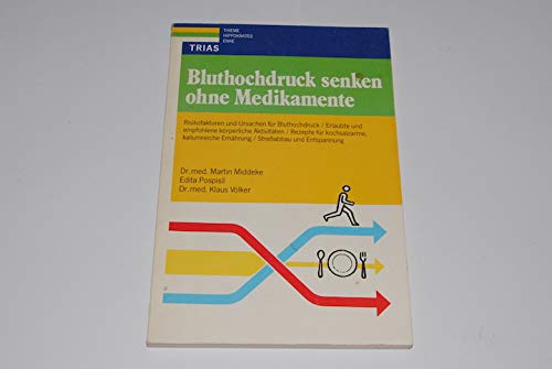 Bluthochdruck senken ohne Medikamente: Risikofaktoren und Ursachen für Bluthochdruck, Erlaubte und empfohlene körperliche Aktivitäten, Stressabbau und ... für kochsalzarme, kaliumreiche Ernährung Health, Nutrition & Fitness
