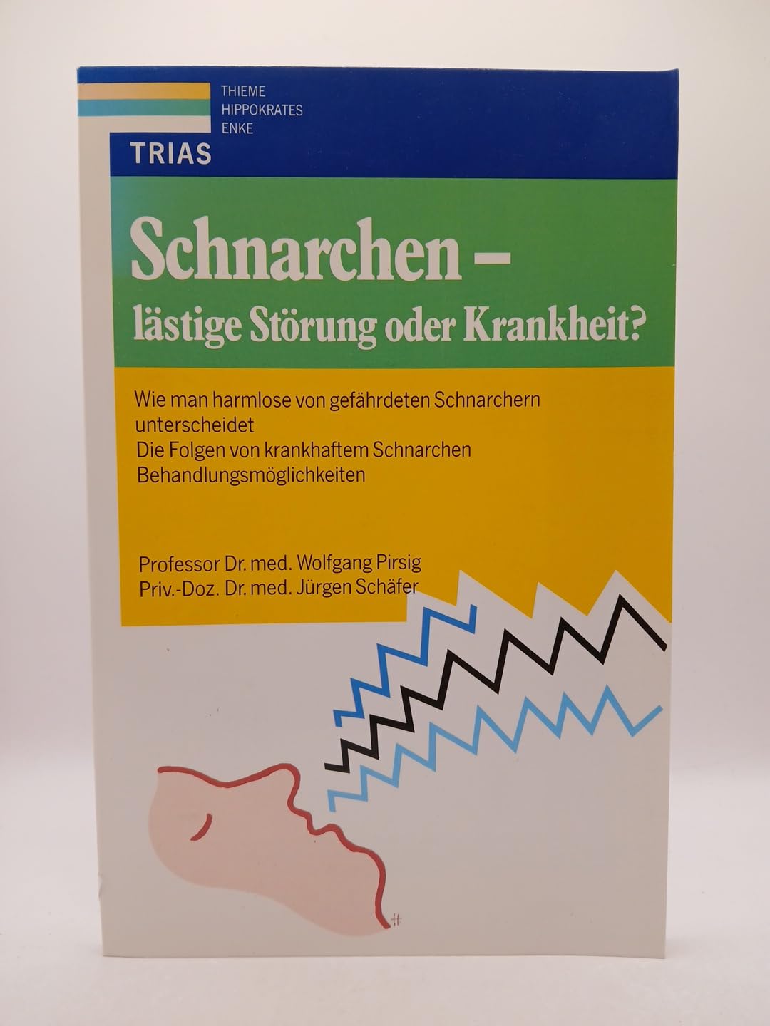 Schnarchen: lästige Störung oder Krankheit?: Wie man harmlose von gefährdeten Schnarchern unterscheidet, die Folgen von krankhaftem Schnarchen, Behandlungsmöglichkeiten Medicine