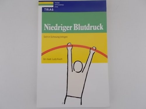 Niedriger Blutdruck: Sich in Schwung bringen Medicine