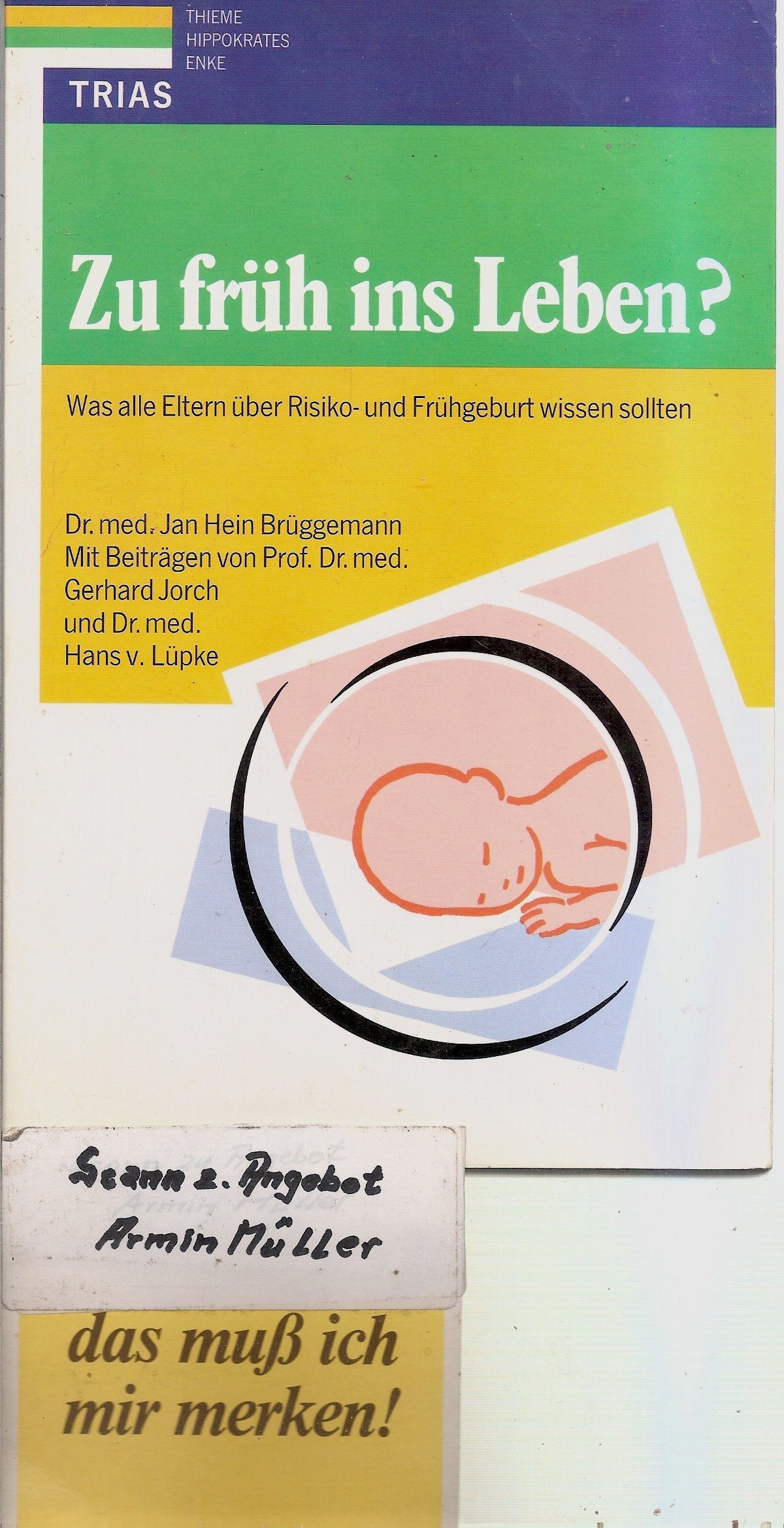 Zu früh ins Leben: Was Eltern über Risiko- und Frühgeburt wissen sollten (Mensch und Naturwissenschaft) Parents & Children