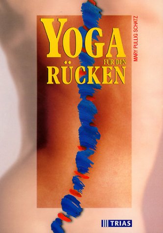 Yoga für den Rücken (Medizin & Gesundheit) Lifestyle