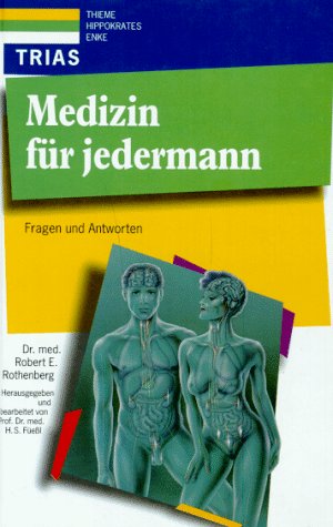 Medizin für jedermann General education