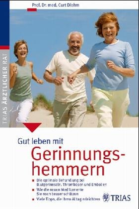 Gut leben mit Gerinnungshemmern book
