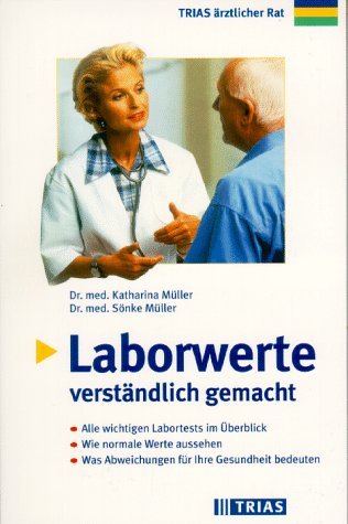 Laborergebnisse verständlich gemacht Medicine