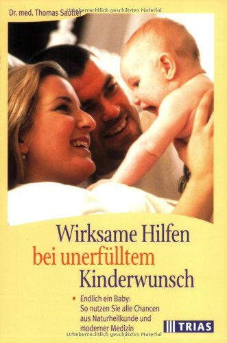 Wirksame Hilfen bei unerfülltem Kinderwunsch Medicine