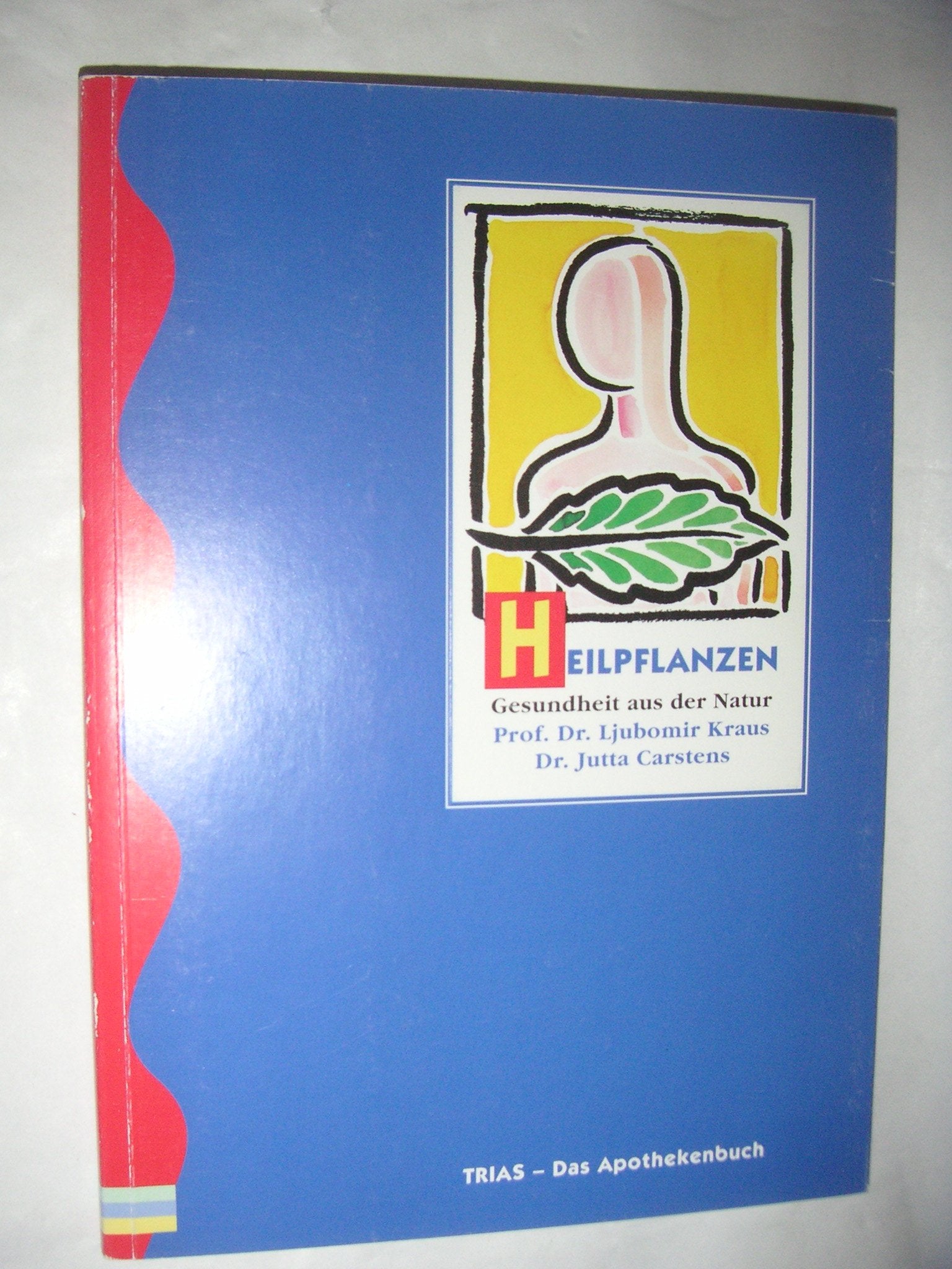 Heilpflanzen : Gesundheit aus der Natur Travel Guides