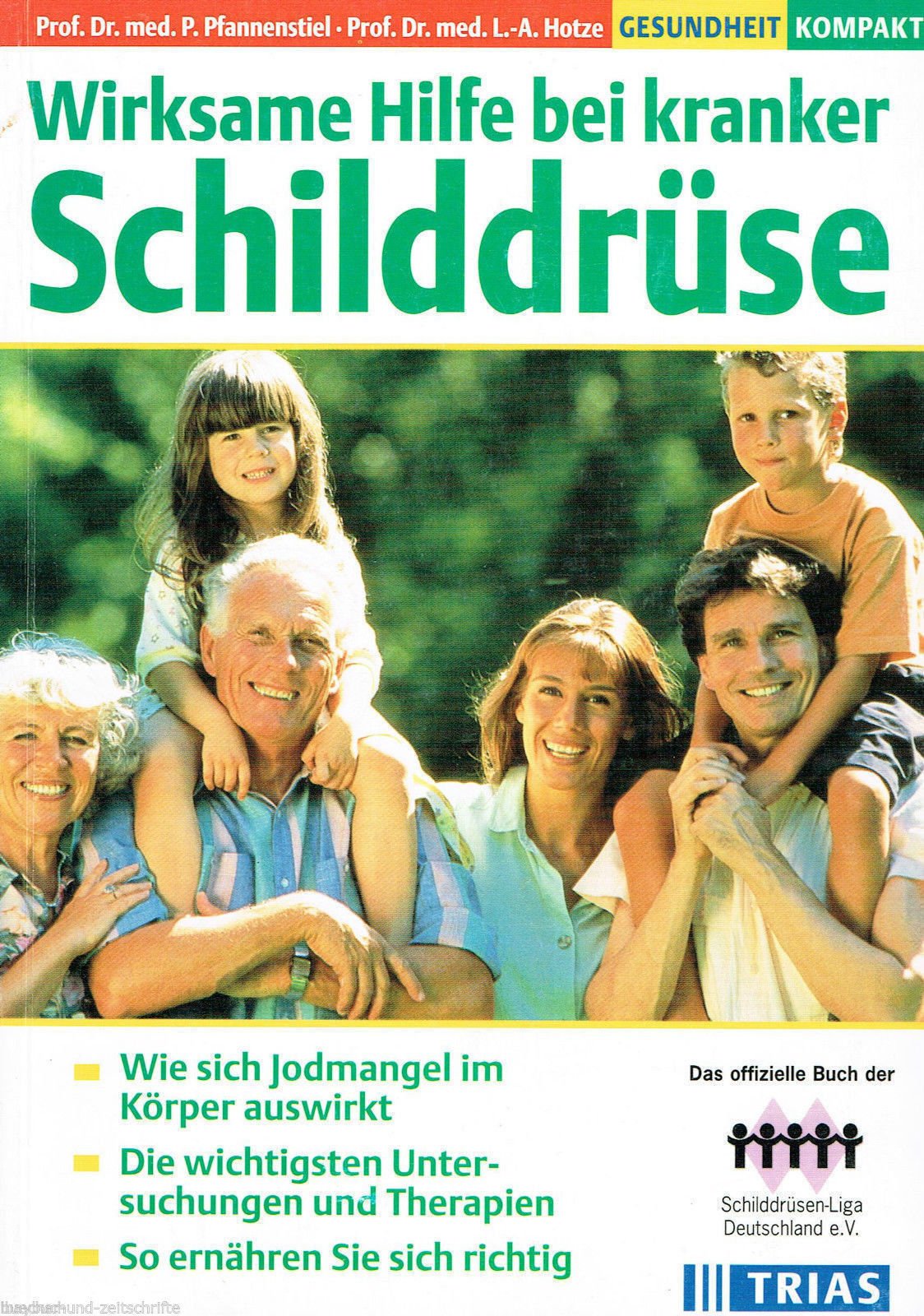 Wirksame Hilfe bei kranker Schilddrüse: Wie Jodmangel sich im Körper auswirkt. Die wichtigsten Untersuchungen und Therapien. So ernähren Sie sich richtig (TRIAS Gesundheit kompakt) Health, Nutrition & Fitness
