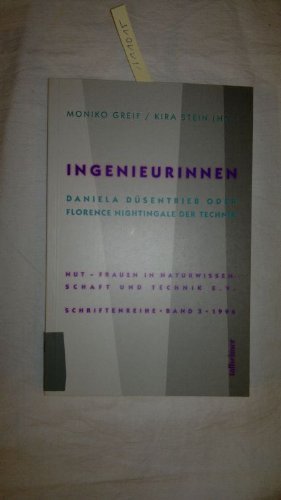 Ingenieurinnen: Daniela Düsentrieb oder Florence Nightingale der Technik (NUT - Schriftenreihe) Law