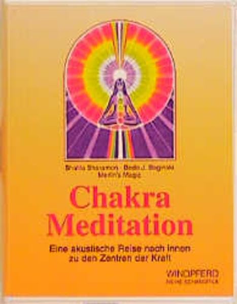 Chakra- Meditation. Cassette. Eine akustische Reise nach Innen - zu den Zentren der Kraft Books