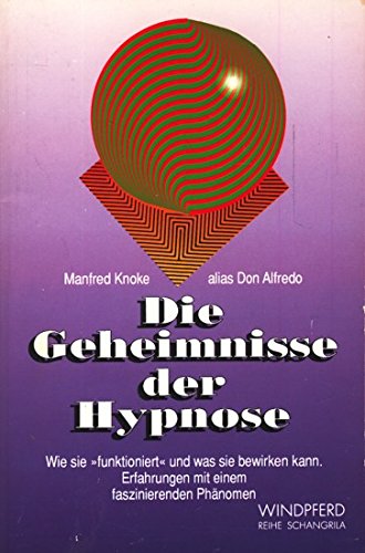 Die Geheimnisse der Hypnose Books
