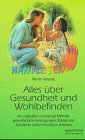 Handlesen, Alles über Gesundheit und Wohlbefinden: Die unglaublich zuverlässige Methode, gesundheitliche Veranlagungen, Stärken und Schwächen schon frühzeitig zu erkennen Lifestyle