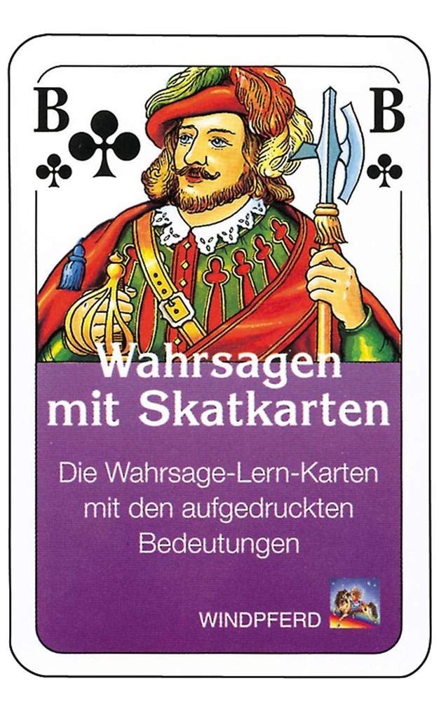 Wahrsagen mit Skatkarten. 32 Wahrsage-Lern-Karten. Mit aufgedruckten Bedeutungen: Die Wahrsage-Lern-Karten mit den aufgedruckten Deutungen Card Games