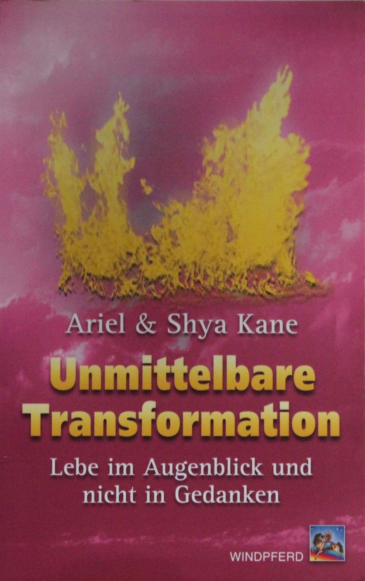 Unmittelbare Transformation: Lebe im Augenblick und nicht in Gedanken Lifestyle