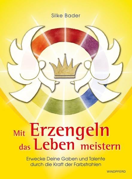 Mit Erzengeln das Leben meistern Religion & Esotericism