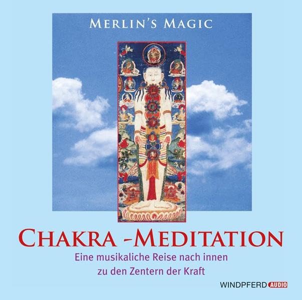 Chakra-Meditation: Eine musikalische Reise nach Innen, zu den Zentren der Kraft (Körper, Seele und Geist) Lifestyle