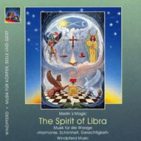 The Spirit of Libra /Musik für die Waage: Harmonie, Schönheit, Gerechtigkeit (Artikelnummer 41031) Religion & Esotericism