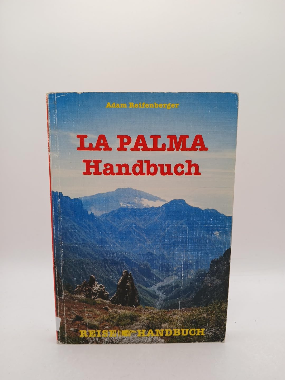 La Palma-Handbuch. Reisehandbuch Travel