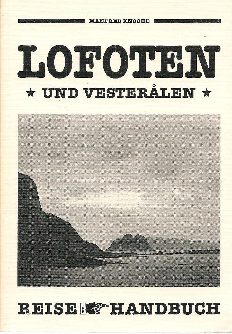 Lofoten und Vesteralen. Reisehandbuch Travel