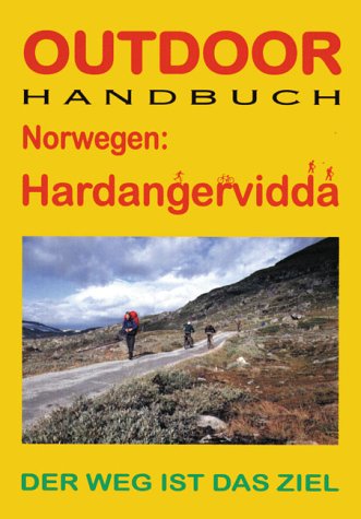 Norwegen: Hardangervidda. Der Weg ist das Ziel Travel
