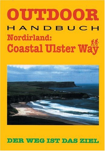 Nordirland: Coastal Ulster Way: Der Weg ist das Ziel Travel